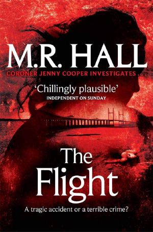 [Jenny Cooper 04] • The Flight (Coroner Jenny Cooper Series)